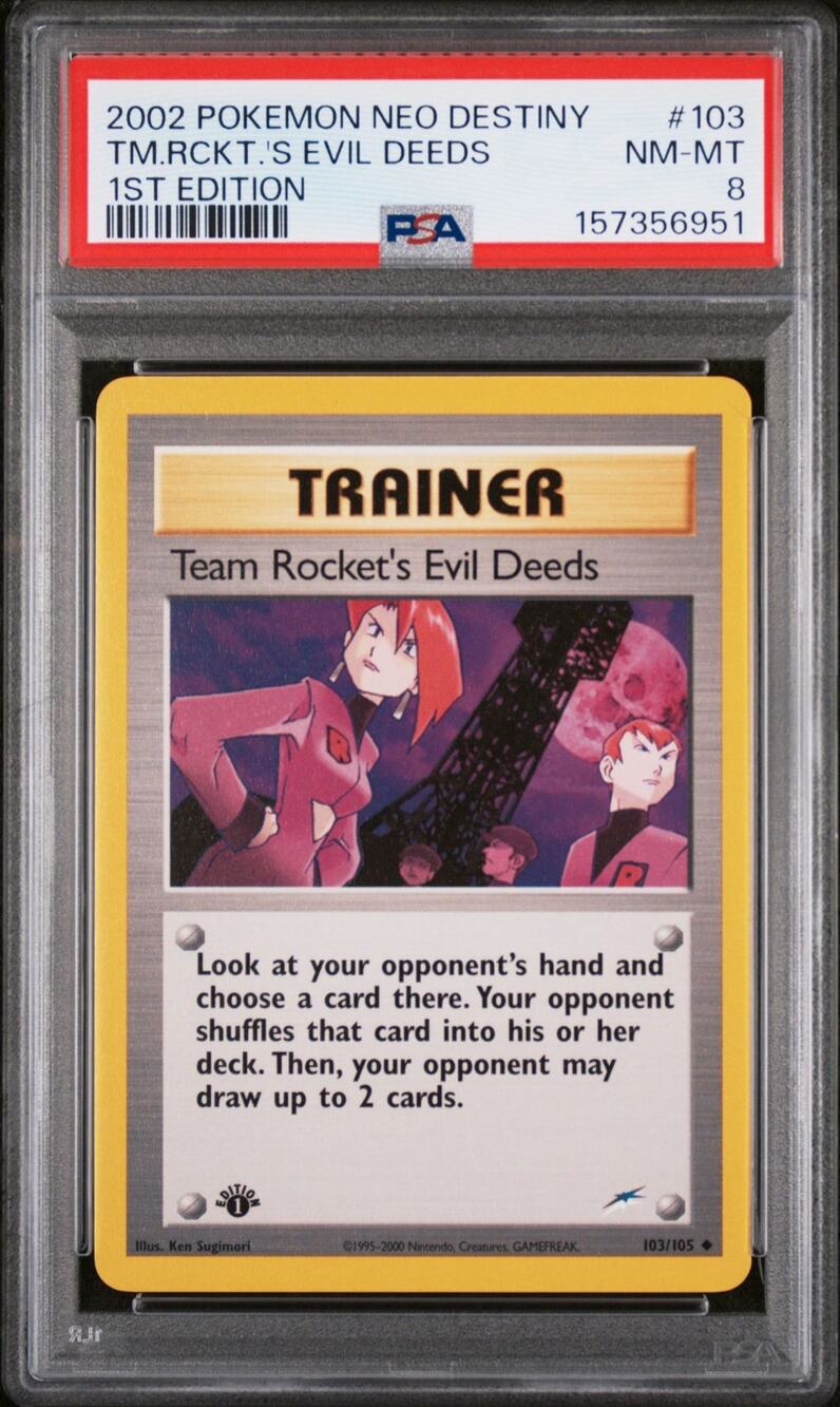 PSA 8 NM-MT Team Rocket's Evil Deeds 1st Edition 103/105 Pokémon Neo Destiny